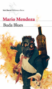 buda blues de mario mendoza