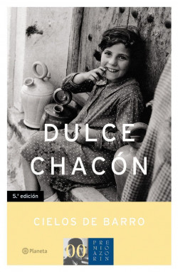 Cielos de barro de Dulce Chacón