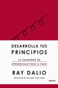 desarrolla tus principios de ray dalio