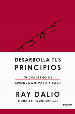 Desarrolla tus principios de Ray Dalio