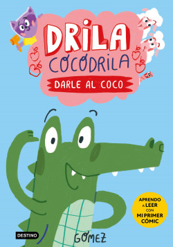 Drila Cocodrila 1. Darle al coco de