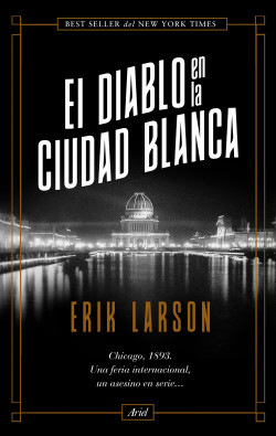 El diablo en la Ciudad Blanca de Erik Larson