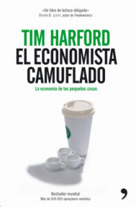 el economista camuflado de tim harford