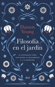 filosofia en el jardin de damon young