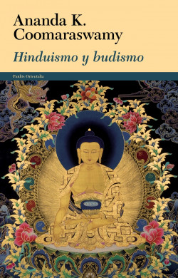 Hinduismo y budismo de Ananda K. Coomaraswamy