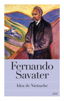 Idea de Nietzsche de Fernando Savater