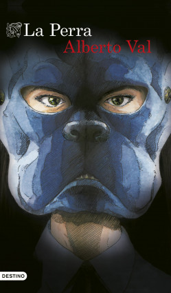 La Perra de Alberto Val