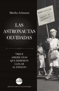 las astronautas olvidadas de