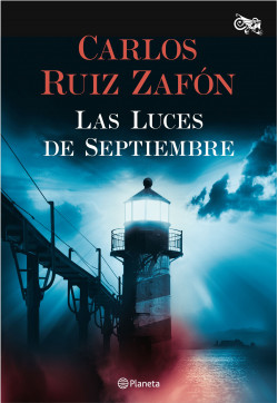 Las Luces de Septiembre de Carlos Ruiz Zafón