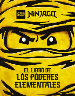 LEGO Ninjago. El libro de los poderes elementales de
