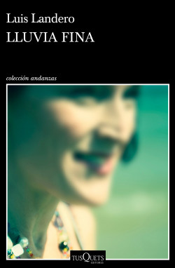 Lluvia fina de Luis Landero