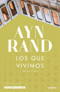 los que vivimos de ayn randayn rand