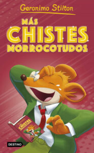 mas chistes morrocotudos de geronimo stilton