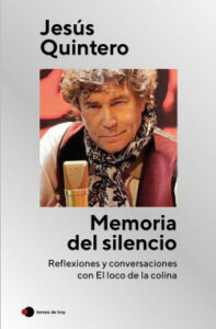 memoria del silencio de jesus quintero