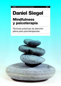 mindfulness y psicoterapia de daniel j siegel