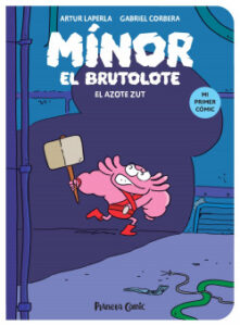 minor el brutolote no 02 el azote zut de artur laperla