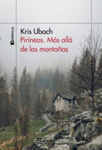 pirineos mas alla de las montanas de kris ubach