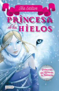 princesa de los hielos de tea stilton