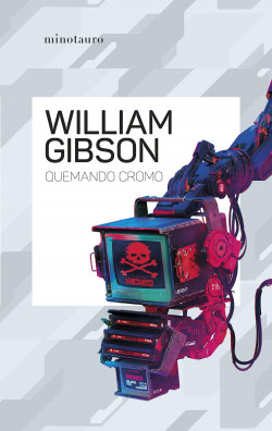 Quemando cromo de William Gibson