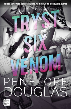 Tryst Six Venom de Penelope Douglas
