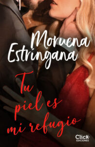 tu piel es mi refugio de moruena estringana