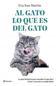 al gato lo que es del gato de eva san martin