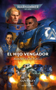 amanecer de fuego no 01 el hijo vengador de guy haley