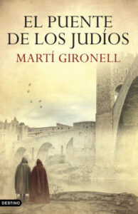el puente de los judios de marti gironellmarti gironell