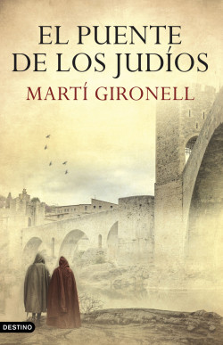 El puente de los judíos de Martí Gironell