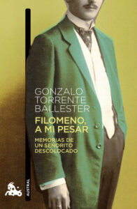 filomeno a mi pesar de gonzalo torrente ballester