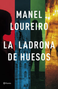 la ladrona de huesos de manel loureiromanel loureiro