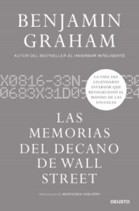las memorias del decano de wall street de benjamin graham