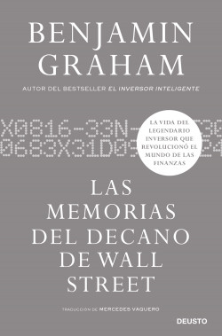 Las memorias del decano de Wall Street de Benjamin Graham