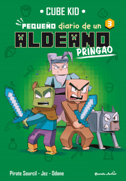 Minecraft. Pequeño diario de un aldeano pringao 3 de Cube Kid