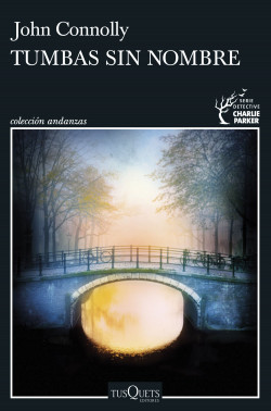 Tumbas sin nombre de John Connolly