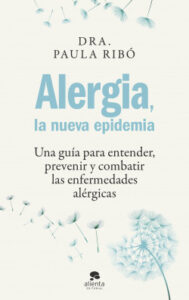 alergia la nueva epidemia de paula ribo