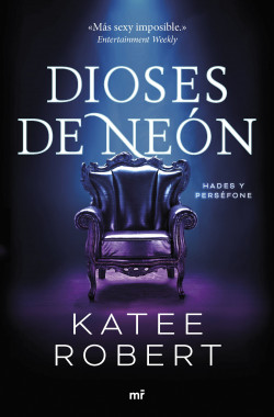 Dioses de neón (Neon Gods) de Katee Robert