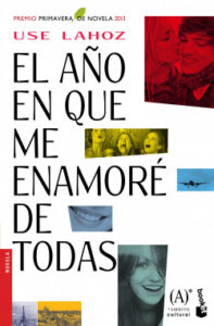 el ano en que me enamore de todas de use lahozuse lahoz