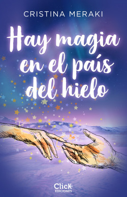 Hay magia en el país del hielo de Cristina Meraki