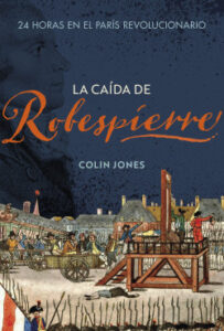la caida de robespierre de colin jones