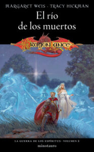 la guerra de los espiritus no 02 03 el rio de los muertos de margaret weis tracy hickman