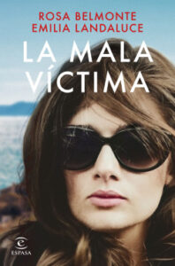 la mala victima de emilia landalucerosa belmonte