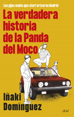 La verdadera historia de la Panda del Moco de Iñaki Domínguez