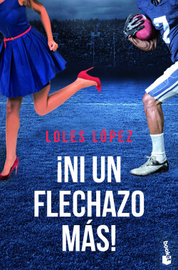 ¡Ni un flechazo más! de Loles López
