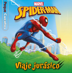spider man viaje jurasico pequecuentos de marvel