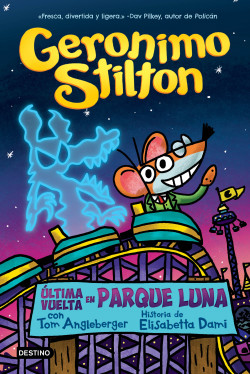 Última vuelta en Parque Luna de Geronimo Stilton