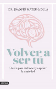 volver a ser tu de joaquin mateu molla