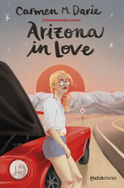 Arizona in Love de Carmen M. Darie