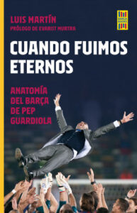 cuando fuimos eternos de