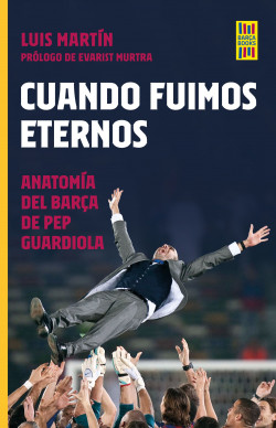 Cuando fuimos eternos de